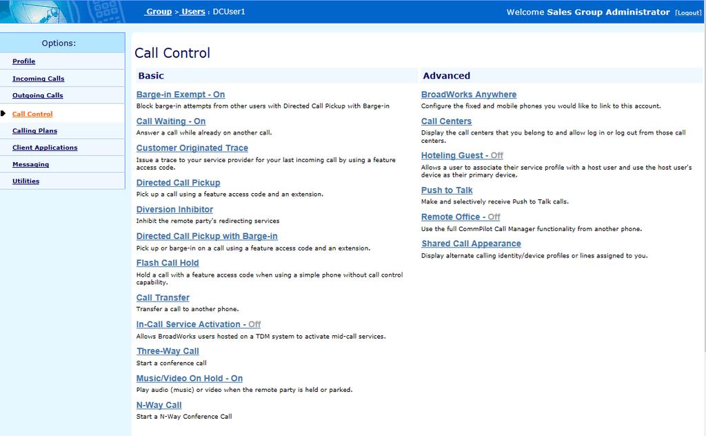 Group > User > Call Contol 9.1 BARGE-IN EXEMPT Barge-in Exempt allows you to block barge-in attempts from other users with Directed Call Pickup with Barge-in.
