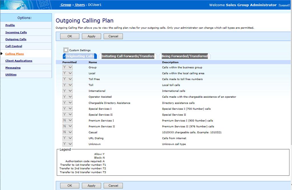 10.2 OUTGOING CALLING PLAN Use the User Outgoing Calling Plan page to configure or change the outgoing calling restrictions for a selected user.