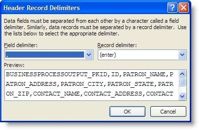 Leave the default settings as they appear on the Header Record Delimiters screen and click OK.