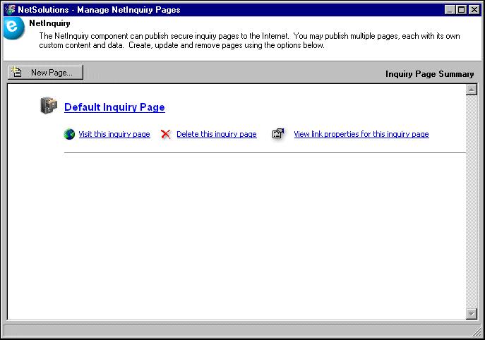 N ETI NQUIRY 15 2. On the NetSolutions Options page, click Manage NetInquiry Pages. 3.