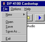 7. Menus & Submenus 7.1. File Menu In this menu there are 4 choices and "Exit for finishing the Cardsetup application. 7.1.1. Start a new Project Every time you create a new data set for a card, you start with "New.