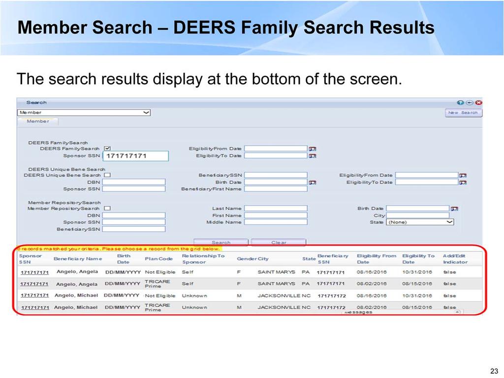 -The Member Search results can be sorted by column -The system will only display 10 results per page.