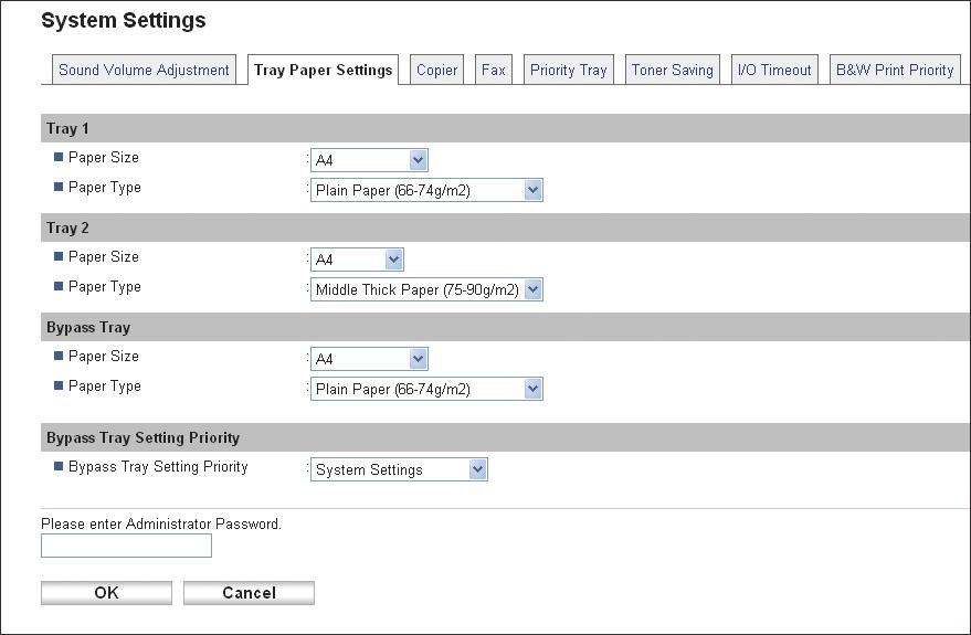 8. Configuring the Machine Using COMMAND CENTER Configuring the Paper Settings Click the [Tray Paper Settings] tab on the system settings page to configure the paper settings.