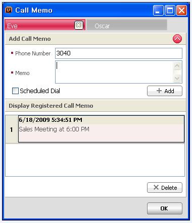 The Call memo is designed for noting important information during a call so that the information can be referenced later. The Call memo is retained in the recent Logs.