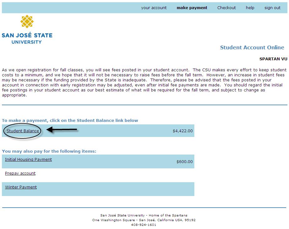 The Student Account Online page displays. 10. Review the payments due.