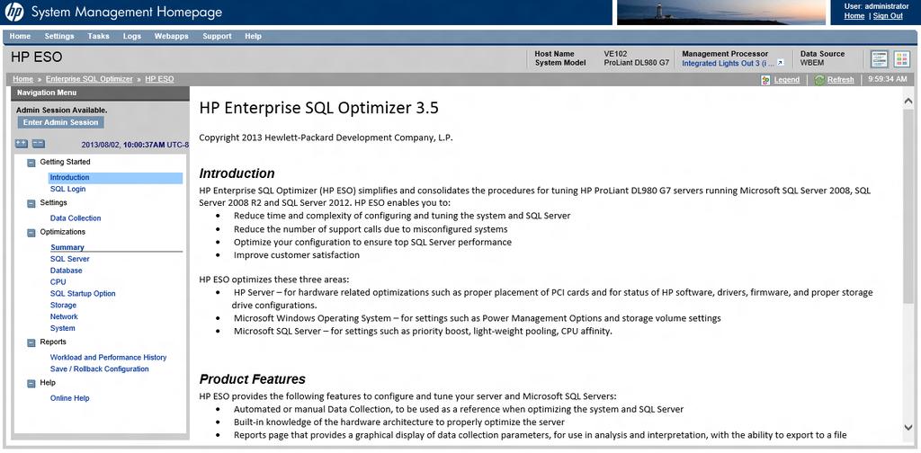 Figure 14 HP ESO Introduction page When you start an Administrator Session, the SQL Login page displays (see Figure 15 (page 24)), allowing you to specify credentials and log in to SQL Server and