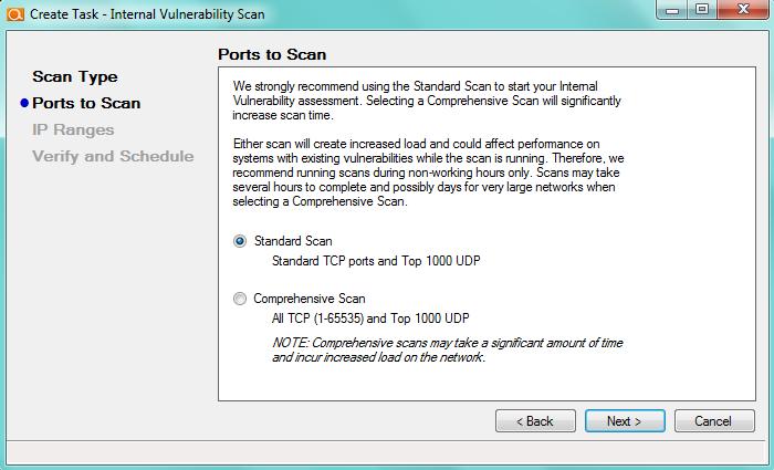 Step 3: Specify Ports to Scan When the Ports to Scan window is displayed. The Ports to Scan setup option allows you to select one of two available scanning options.