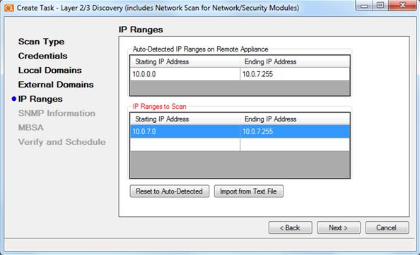 Step 6: Specify IP Ranges The IP ranges from the target network will be auto-detected and included in the scan.