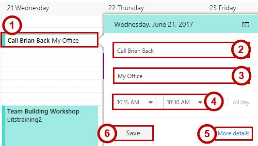 Creating a Quick Calendar Item If you need to add something quickly to your calendar, you can also click on a empty time slot within your calendar to begin a new calendar item: 1.