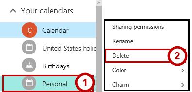 Deleting a Calendar To delete a calendar you have created: 1. Access the Calendar view. 2. In the Folder Pane under My Calendars, right-click the Calendar to be removed (See Figure 39