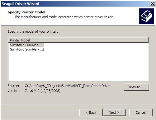 The Specify Printer Model window is displayed. Select the Sumitomo SumiMark IV driver, then click on the Next > button. The Specify Port window is displayed.