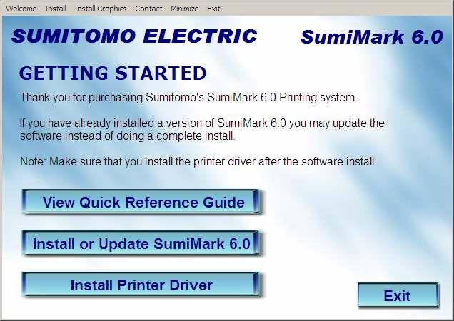 This window will allow you to View Quick Reference Guide, Install or Update SumiMark 6.0 or Install Printer Driver. To install the SumiMark 6.0 software, click on the Install or Update SumiMark 6.