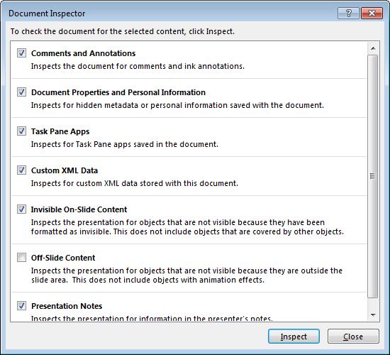 PowerPoint 2013 Advanced Page 182 Click on the Inspect button and a dialog will be displayed