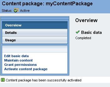 3. Your Content Package Object is activated now
