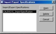 0 Import Specification. Click OK when you re done. 6. Click the Next button twice.