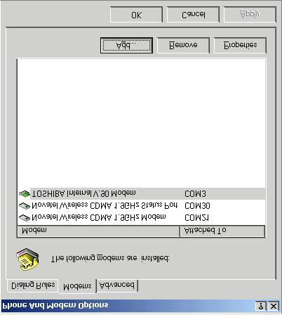3. For Windows 2000 and XP, select the Modem tab and click Add (see Figure 32).