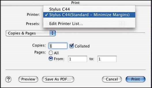6. Open the Printer pull-down menu and select Stylus C44 (Standard - Minimize Margins) again. Always check to make sure you selected the same setting you chose in the Page Setup window.