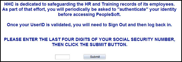 Logging into Employee Self Service PeopleSoft Cont. 4.