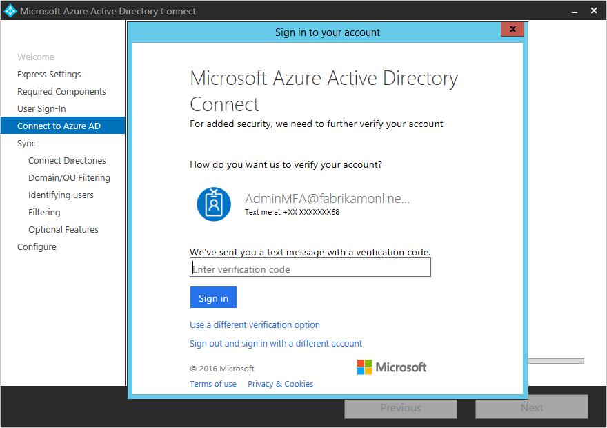 7. On the Connect to Azure AD screen, enter a global admin account and password. 8.