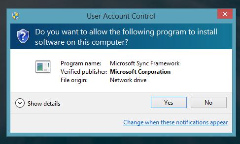 User Account Control We recommend you turn off user account control in your