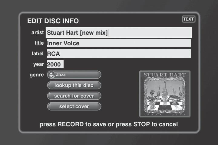Chapter 2: Music Features Editing the Names of Tracks 1. Press the MUSIC button on your remote. 2. Use the arrow buttons to highlight the CD title with the tracks you want to edit. 3.
