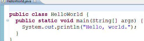Basic Hello World Application File HelloWorld.java: public class HelloWorld { } public static void main(string[] args) { System.out.println("Hello, world.