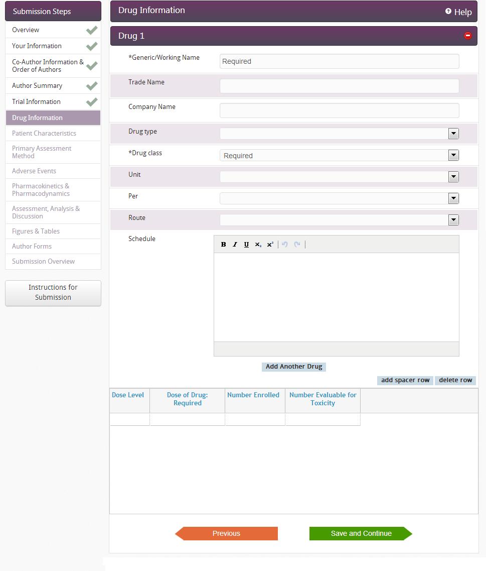 Drug Information Tab: Using the drop-down menus and free-form text fields, describe the drug(s) studied.