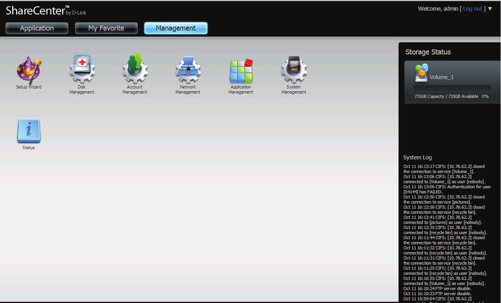 Management This tab contains the Setup Wizard, Disk Management, Account Management, Network Management,