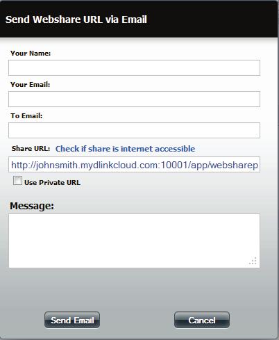 mydlink Cloud - My Shared Files - Email URL In the Share List click the Email URL icon next to the file/folder you wish to send a link via email.