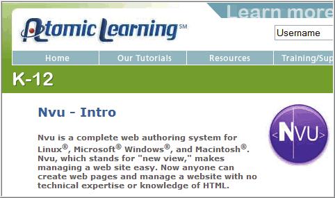 Using NVU as Your Web Page Authoring System: Getting Started 1. Atomic Learning has some tutorials for NVU that can be viewed at http://www.atomiclearning.com/nvu_intro. 2.