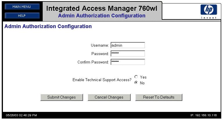 Integrated Access Manager 760wl Network Installation Step 6. If you do not choose to use DHCP to obtain the Integrated Access Manager s IP address, click No to Obtain IP Address via DHCP?