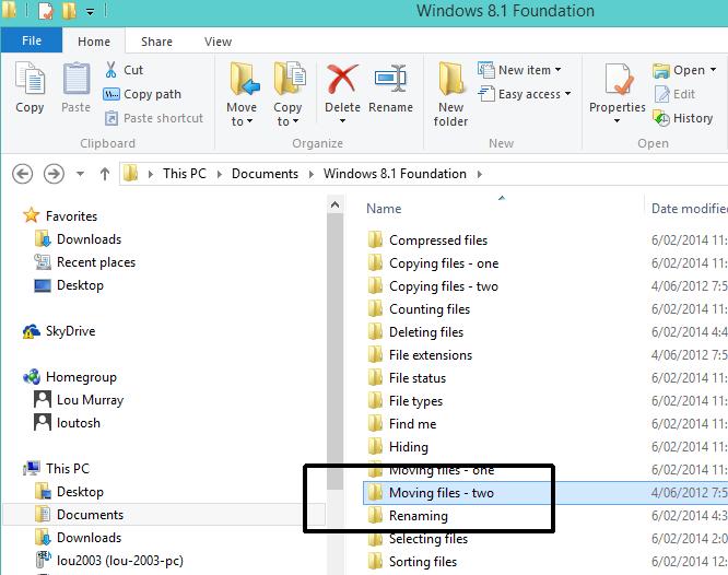 WINDOWS 8.1 FOUNDATION FOR BUSINESS USERS PAGE 100 Double click on the Moving files Two folder.
