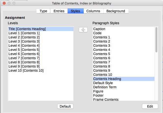 Figure 4: Styles page of the Table of Contents, Index or Bibliography dialog Note Changes to a paragraph style will affect any text in the document that is