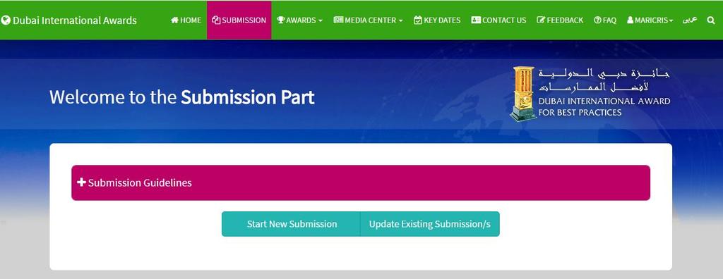 STARTING THE SUBMISSION PROCESS 1. START YOUR NOMINATION/SUBMISSION Click START NEW SUBMISSION button to nominate a new entry/submission.