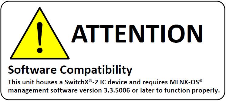IMPORTANT NOTE If in possession of an FDR director switch with the notice presented in Figure 71, the lowest MLNX-OS version you can