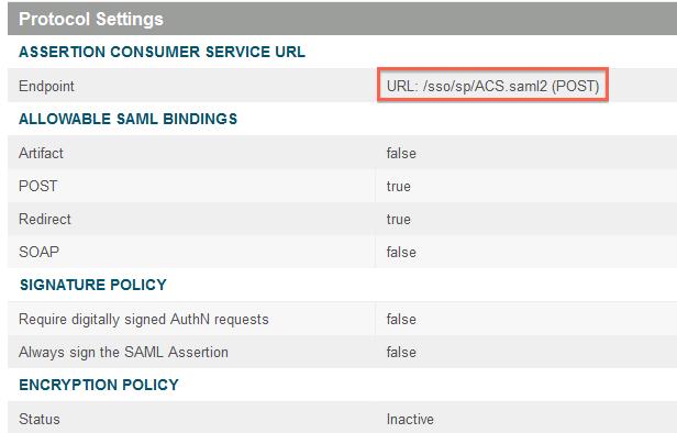 - - - Protocol Settings Verify that the Assertion Consumer Service URL matches what is shown in the