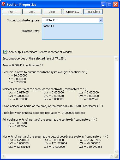 Using the Beam Calculator 7 Section properties. Click Tools, Section Properties.