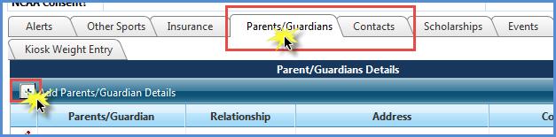 Click the plus sign to add information to each of the Parents/Guardians and Contacts tabs. Complete all fields marked with a red asterisk ( * ) and Save. Parent/Guardian Tab Watch Video 1.