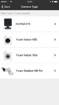 Add camera Select HUMAX EYE (Note: If you already have an account, you will first need to