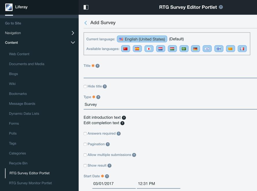4. Managing Surveys Creating, editing and deleting surveys is what the RTG Survey Editor Portlet is used for.