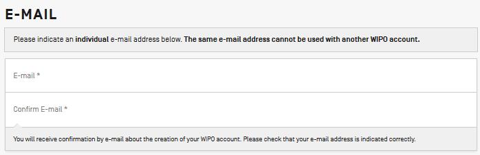 Important: the same e-mail address cannot be used with another WIPO user account.