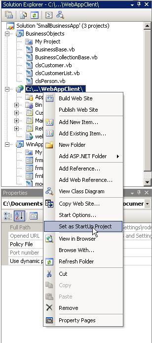 Step 3: Set Web Project as Startup Project Currently it is the Windows Client or WinAppClient that is the STARTUP PROJECT, thus running or controlling this application.
