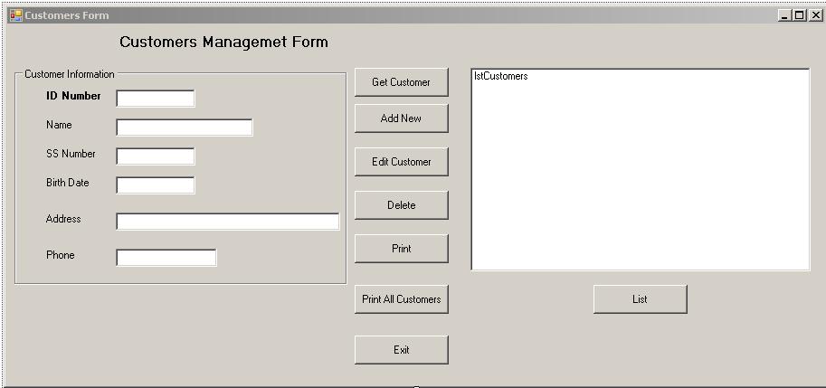 d) ADD TWO BUTTONS from the toolbox and SET the PROPERTIES for ID & TEXT: Step 9: Design the Customer Management Form Begin to design what you main page will