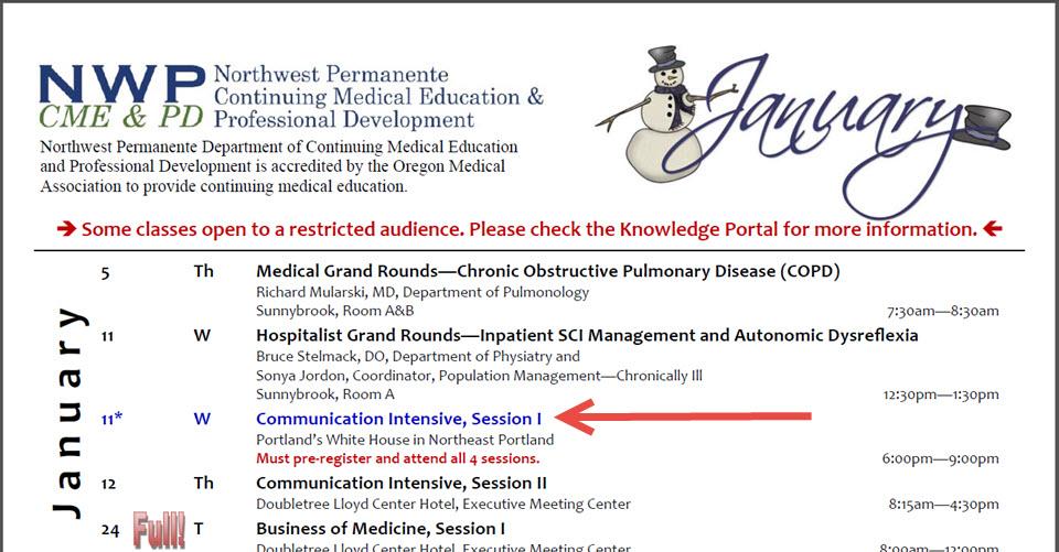 If you have an electronic version of the CME & Professional Development Department s calendar 3, you can click on the title of a class open for registration (such classes are marked with an