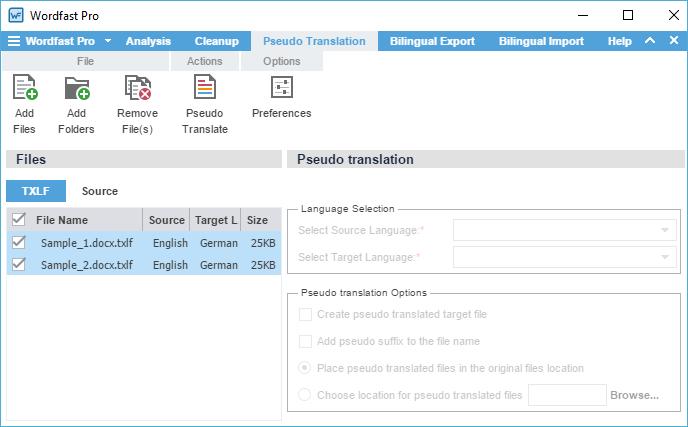12. Quick Tools To pseudo translate files: 1. On Quick Tools, click the Pseudo Translation tab. 2.