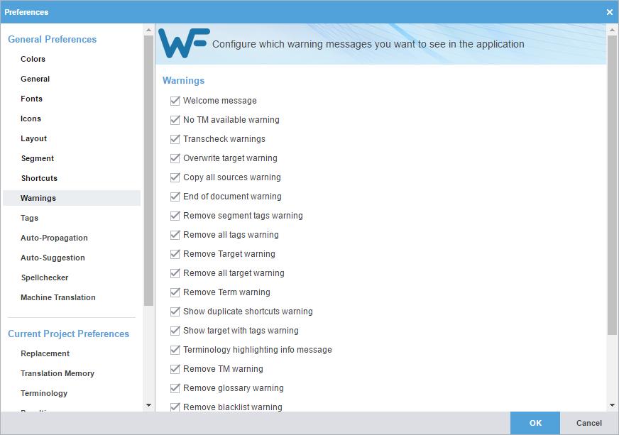 13. Preferences To select warnings: 1. Click Warnings in the General Preferences group. 2.