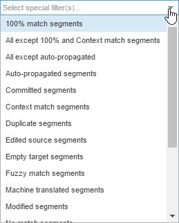 11. Translate Files Item Description Drop-down list of all available search filter criteria: 100% match segments: segments matching completely in the TM All except 100% and Context match segments: