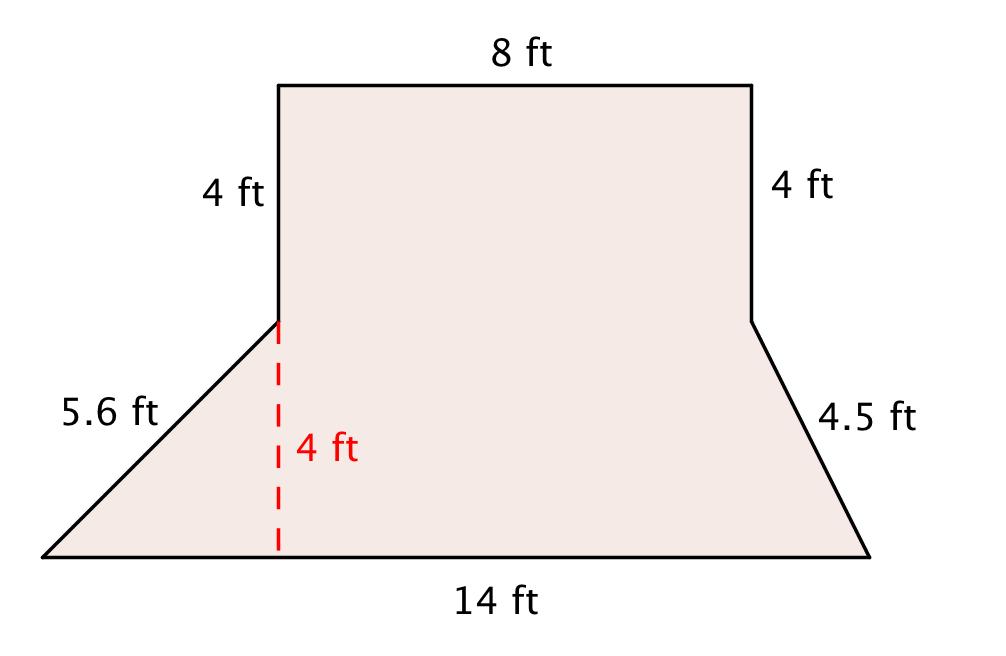 This shape is a combination of two simpler shapes: a rectangle and a trapezoid. Find the area of each. Find the area of the rectangle. Find the area of the trapezoid.