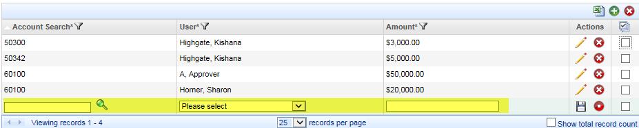 System Administrator 14 Add an Account exception override 1. To add a new record, click the New Row icon to open a new entry row at the bottom of the table. 2.