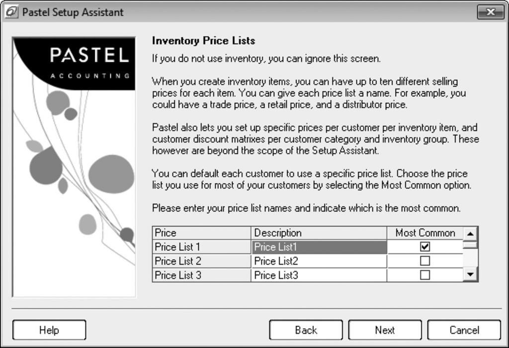 Price lists Many organisations do not sell inventory items and can move on to the next screen.